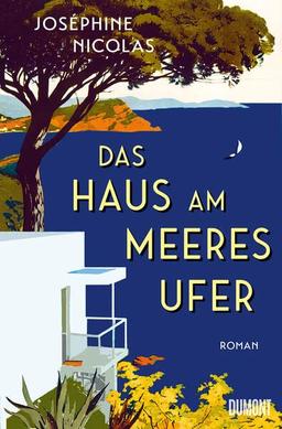 Das Haus am Meeresufer: Roman