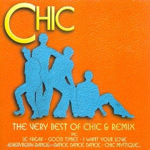 Very Best of Chic & Remixes