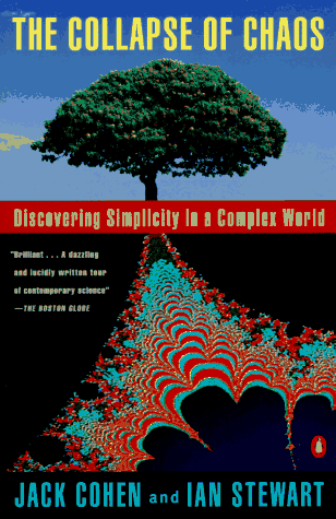 The Collapse of Chaos: Discovering Simplicity in a Complex World (Penguin Press Science)