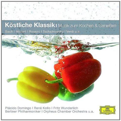 Köstliche Klassik - Musik zum Kochen (Classical Choice)