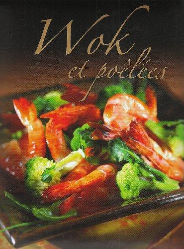 Wok et poêlées