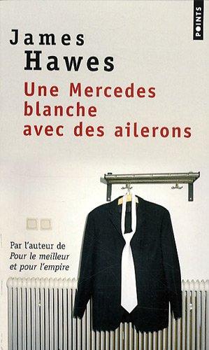 Une Mercedes blanche avec des ailerons