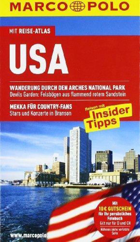 MARCO POLO Reiseführer USA: Reisen mit Insider-Tipps. Mit Reiseatlas. Wanderung durch den Arches National Park. Devils Garden: Felsbögen aus flammend ... Country-FAns. Stars und Konzerte in Branson