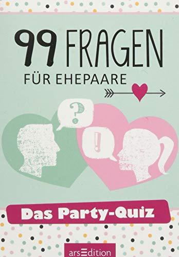 99 Fragen für Ehepaare: Das Party-Quiz