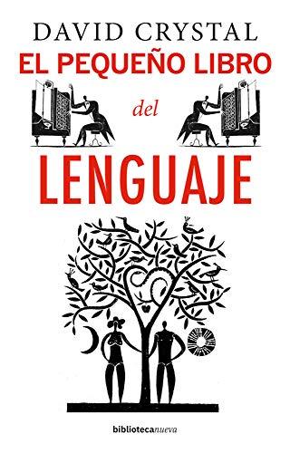 El pequeño libro del lenguaje (Yale Little Histories)