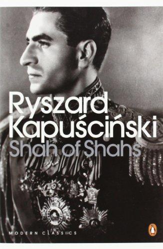 Shah of Shahs (Penguin Modern Classics)