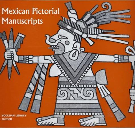 Mexican Pictorial Manuscripts (Picture Books , Special)