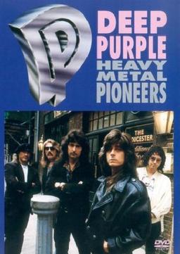 Deep Purple - Heavy Metal Pioneers