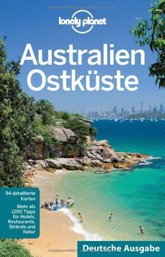 Lonely Planet Reiseführer Australien Ostküste