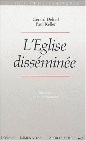 L'Église disséminée (THEOLOGIE)