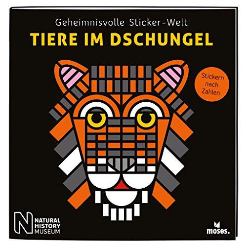 Geheimnisvolle Sticker-Welt: Tiere im Dschungel | Stickern nach Zahlen | Ab 6 Jahren (Geheimnisvolle Sticker-Welten / Stickern nach Zahlen)