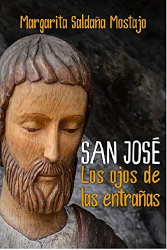 San José. Los ojos de las entrañas (El pozo de Siquen, Band 438)