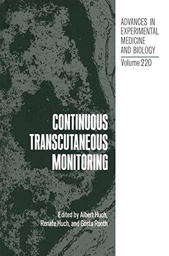 Continuous Transcutaneous Monitoring (Advances in Behavioral Biology, 7, Band 7)