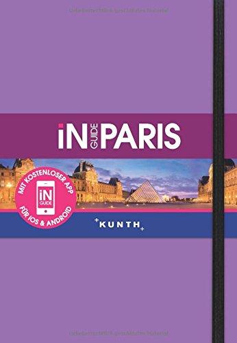 KUNTH InGuide Paris: NEU mit kostenloser App für iOS und Android