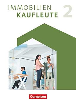 Immobilienkaufleute - Neubearbeitung - Band 2: Lernfelder 6-9: Schulbuch