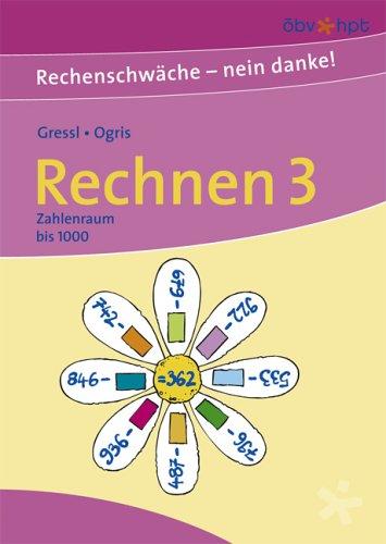 Rechnen - 3. Klasse: Zahlenraum bis 1000