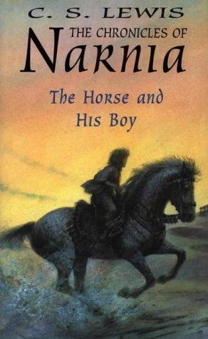 The Horse and His Boy (The Chronicles of Narnia)