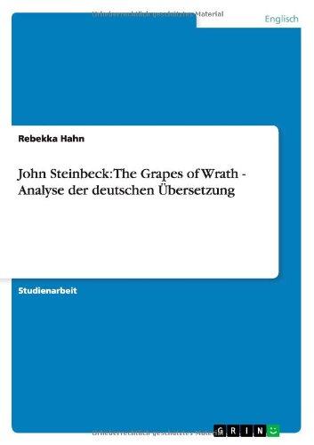 John Steinbeck: The Grapes of Wrath - Analyse der deutschen Übersetzung