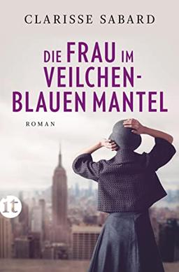 Die Frau im veilchenblauen Mantel: Roman (insel taschenbuch)