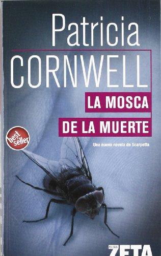 La mosca de la muerte (BEST SELLER ZETA BOLSILLO)