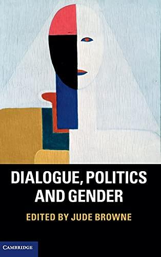 Dialogue, Politics and Gender