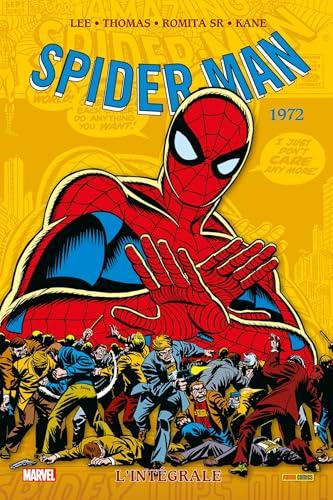 Spider-Man : l'intégrale. 1972