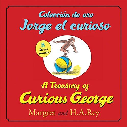 Coleccion de oro Jorge el curioso/A Treasury of Curious George (bilingual edition)