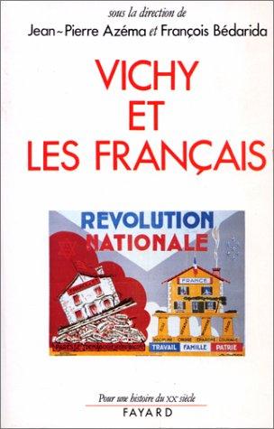 Le Régime de Vichy et les Français