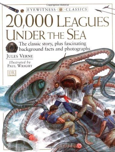 20,000 Leagues Under the Sea (Eyewitness Classics)