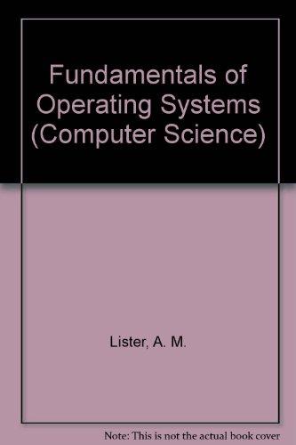 Fundamentals of Operating Systems (Computer Science)