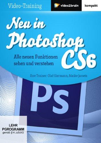 Neu in Photoshop CS6