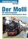 Der Molli. Die Schmalspurbahn Bad Doberan - Kühlungsborn West