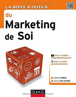 La boîte à outils du marketing de soi