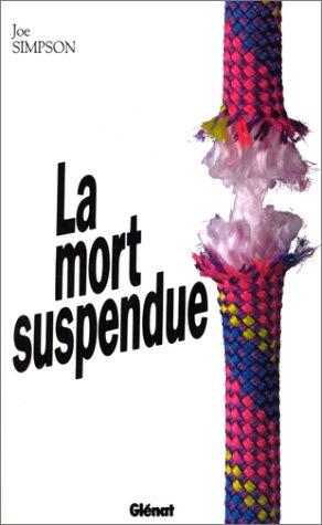 La Mort suspendue (Montagne)