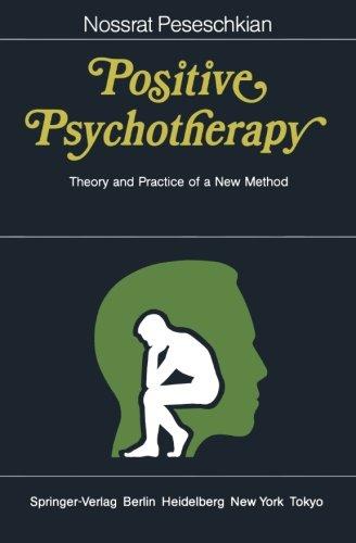 Positive Psychotherapy: Theory and Practice of a New Method