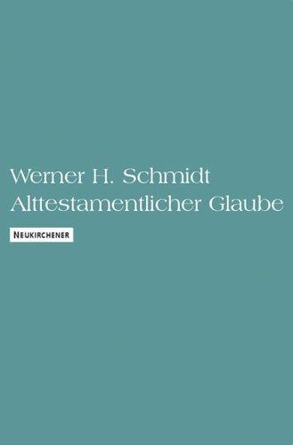 Alttestamentlicher Glaube