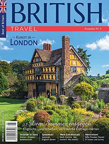 British Travel 05/2021 "Dem Sommer entgegen"