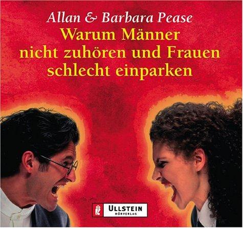 Warum Männer nicht zuhören und Frauen schlecht einparken. 3 CDs.