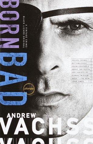 Born Bad: Collected Stories (Vintage Crime/Black Lizard)