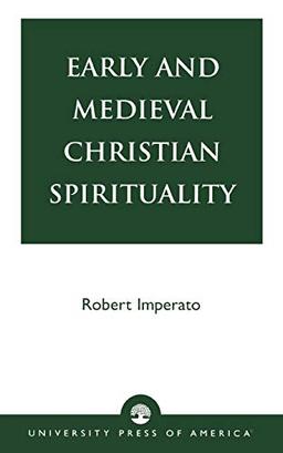 Early and Medieval Christian Spirituality