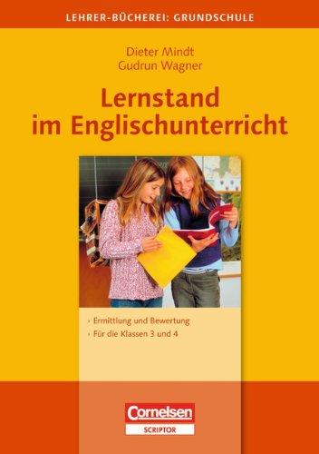 Lernstand im Englischunterricht: Ermittlung und Bewertung - Für die Klassen 3 und 4