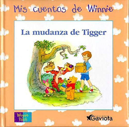 La mudanza de Tigger (Mis cuentos de Winnie)