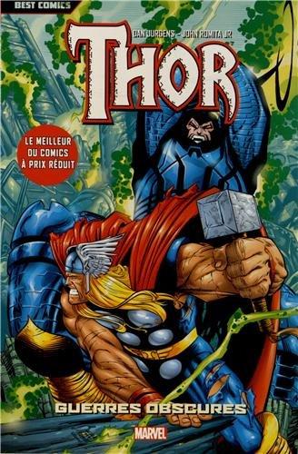 Thor. Vol. 3. Guerres obscures