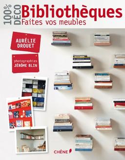 Bibliothèques : faites vos meubles