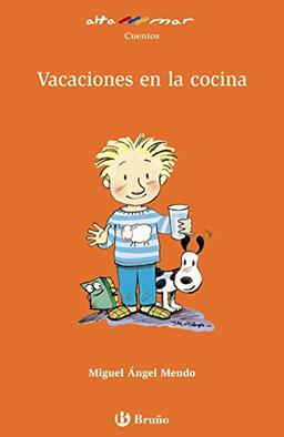 Vacaciones en la cocina, Educación Primaria, 2 ciclo (Castellano - A PARTIR DE 8 AÑOS - ALTAMAR)