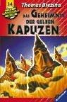 Die Knickerbocker-Bande, Bd.34, Das Geheimnis der gelben Kapuzen