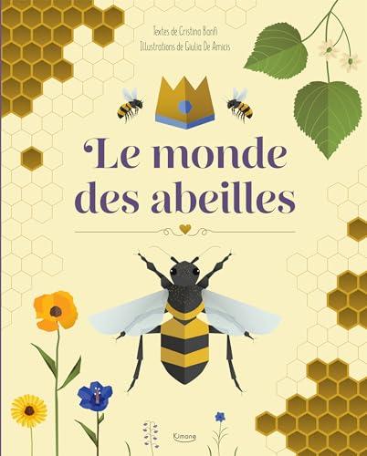 Le monde des abeilles