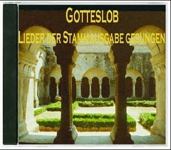 Gotteslob. 9 CDs . Lieder der Stammausgabe gesungen