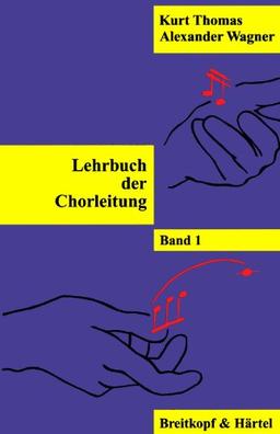 Lehrbuch der Chorleitung, 3 Bde., Bd.1