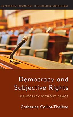 Democracy and Subjective Rights: Democracy Without Demos